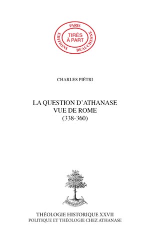LA QUESTION D\'ATHANASE VUE DE ROME (338-360)